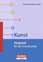 Fachdidaktik für die Grundschule 1.-4. Schuljahr - Kunst - Didaktik für die Grundschule voorzijde