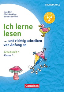 Ich lerne lesen - ...und richtig schreiben von Anfang an - Klasse 1