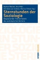 Sternstunden der Soziologie