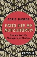 Fang nie an aufzuhören