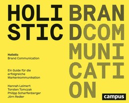 Holistic Brand Communication