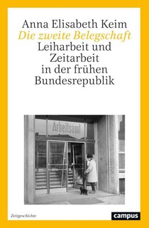 Die zweite Belegschaft