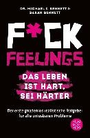 Fuck Feelings - Das Leben ist hart, sei härter voorzijde