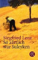 So zartlich war Suleyken