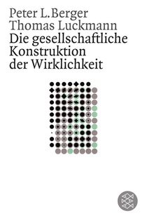 Die gesellschaftliche Konstruktion der Wirklichkeit voorzijde