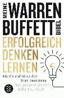 Erfolgreich denken lernen - Meine Warren-Buffett-Bibel