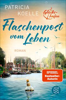 Flaschenpost vom Leben