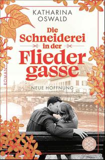Die Schneiderei in der Fliedergasse - Neue Hoffnung