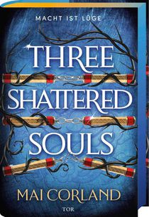 Three Shattered Souls