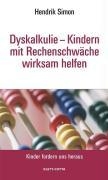 Dyskalkulie - Kindern mit Rechenschwäche wirksam helfen (Kinder fordern uns heraus, Bd. ?) voorzijde