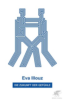 Die Zukunft der Gefühle