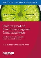 Ernährungsmedizin - Ernährungsmanagement - Ernährungstherapie