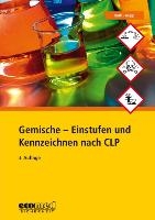 Gemische - Einstufen und Kennzeichnen nach CLP