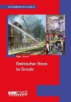 Standard-Einsatz-Regeln: Elektrischer Strom im Einsatz