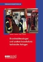 Standard-Einsatz-Regeln: Brandmeldeanlagen und andere brandschutztechnische Anlagen