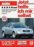 Audi A6 / A6 Avant ab April 1997. Jetzt helfe ich mir selbst voorzijde