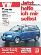 VW Touran ab Modelljahr 2003. Jetzt helfe ich mir selbst