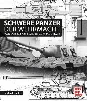 Schwere Panzer der Wehrmacht