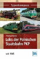 Loks der Polnischen Staatsbahn PKP seit 1945