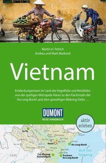 DUMONT Reise-Handbuch Reiseführer Vietnam
