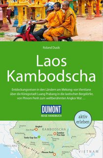 DUMONT Reise-Handbuch Reiseführer Laos, Kambodscha