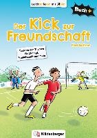 Buch+: Der Kick zur Freundschaft - Schülerbuch
