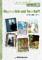 kurz/gut/silbiert - Band 3: Unglaublich und fabelhaft