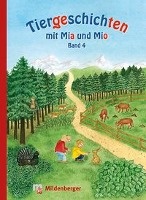 Tiergeschichten mit Mia und Mio - Band 4