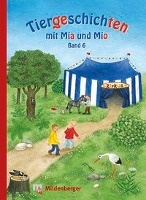 Tiergeschichten mit Mia und Mio - Band 6