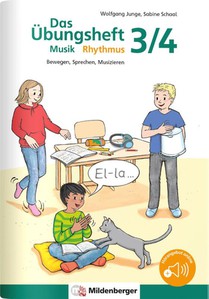 Das Übungsheft Musik - Rhythmus 3/4