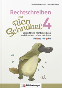 Rechtschreiben mit Rico Schnabel, Klasse 4 - silbierte Ausgabe voorzijde