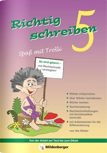 Richtig schreiben - Spaß mit Trolli, 5. Schuljahr, Druckschrift voorzijde