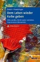 Dem Leben wieder Farbe geben voorzijde