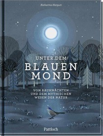 Unter dem blauen Mond
