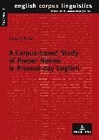 A Corpus-based Study of Proper Names in Present-Day English