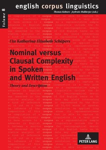 Nominal versus Clausal Complexity in Spoken and Written English