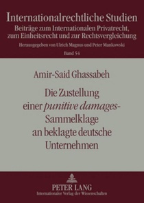 Die Zustellung Einer «Punitive Damages»-Sammelklage an Beklagte Deutsche Unternehmen