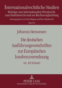 Die Deutschen Ausfuehrungsvorschriften Zur Europaeischen Insolvenzverordnung