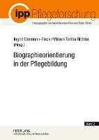 Biographieorientierung in der Pflegebildung