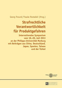 Strafrechtliche Verantwortlichkeit Fur Produktgefahren