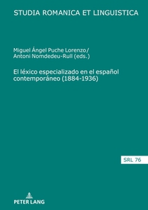 El Lexico Especializado En El Espanol Contemporaneo (1884-1936)