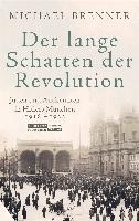 Der lange Schatten der Revolution