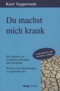 Du machst mich krank