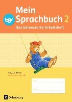 Mein Sprachbuch 2. Jahrgangsstufe. Das bärenstarke Arbeitsheft. Schulausgangsschrift. Ausgabe Bayern. voorzijde