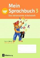 Mein Sprachbuch 3. Jahrgangsstufe. Das bärenstarke Arbeitsheft Bayern voorzijde