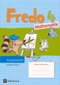 Fredo Mathematik Ausgabe B 4. Schuljahr. Arbeitsheft voorzijde