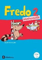 Fredo Mathematik Ausgabe A 2. Schuljahr. Schülerbuch mit Kartonbeilagen