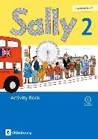 Sally 2. Schuljahr. Activity Book mit CD. Ausgabe für alle Bundesländer außer Nordrhein-Westfalen (Neubearbeitung) - Englisch ab Klasse 1