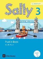 Sally 3. Schuljahr. Pupil's Book. Ausgabe Bayern (Neubearbeitung) - Englisch ab Klasse 3