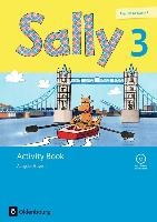 Sally 3. Schuljahr. Activity Book mit Audio-CD. Ausgabe Bayern (Neubearbeitung) - Englisch ab Klasse 3